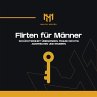 Flirten für Männer (MP3-Download) - Bild 1