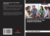 Communicating in the English Classroom
