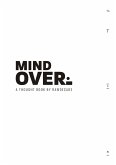 MIND OVER