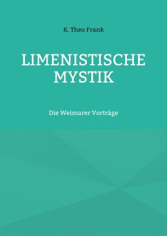 Limenistische Mystik - Frank, K. Theo