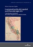 La gramatización del español en el Perú del Siglo XIX