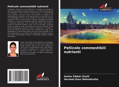 Pellicole commestibili nutrienti - Chatli, Anshu Sibbal;Kaur Mehndiratta, Harneet