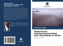 Medizinische Geisteswissenschaften über Myxoedeme in Afrika - Sidibé, El Hassane