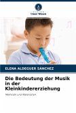 Die Bedeutung der Musik in der Kleinkindererziehung