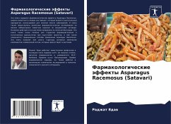 Farmakologicheskie äffekty Asparagus Racemosus (Satavari) - Yadaw, Radzhat