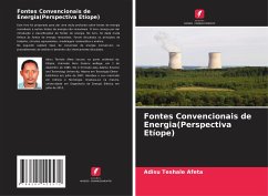 Fontes Convencionais de Energia(Perspectiva Etíope) - Afeta, Adisu Teshale