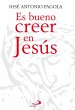 Es bueno creer en Jesús (eBook, ePUB) - Bild 1
