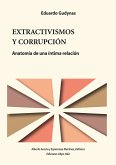 Extractivismo y corrupción (eBook, PDF)