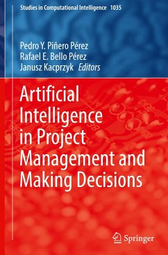 Artificial Intelligence in Project Management and Making Decisions