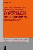 Koloniale und postkoloniale Mikrotoponyme (eBook, ePUB)