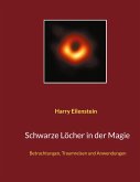 Schwarze Löcher in der Magie (eBook, ePUB)