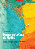 Danzar en la Casa de Ngöbö (eBook, PDF)