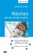 Märchen, die den Kindern helfen - Bild 1