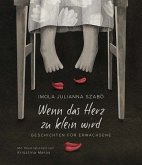 Wenn das Herz zu klein wird Wenn das Herz zu klein wird