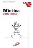 Mística para torpes (eBook, ePUB)