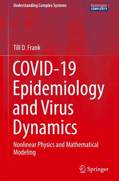 COVID-19 Epidemiology and Virus Dynamics - Frank, Till D.