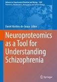 Neuroproteomics as a Tool for Understanding Schizophrenia