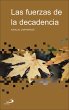 Las fuerzas de la decadencia (eBook,... - Bild 1