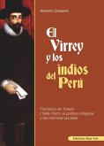 El virrey y los indios del Perú (eBook, PDF)