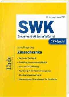 SWK-Spezial Zinsschranke - Dziurdz, Kasper;Helnwein, Andreas;Krippner, Kirstin;Zöchling, Hans