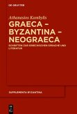 Graeca - Byzantina - Neograeca (eBook, ePUB)