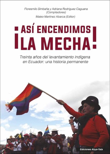 ¡Así encendimos la mecha! (eBook, PDF)