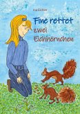 Fine rettet zwei Eichhörnchen (eBook, ePUB)