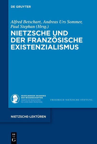 Nietzsche und der französische Existenzialismus (eBook, ePUB) Nietzsche und der französische Existenzialismus (eBook, ePUB)