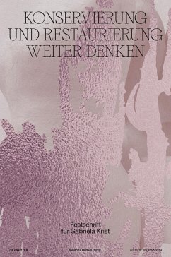 Cover Konservierung und Restaurierung weiter denken (eBook, PDF)
