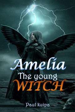 Amelia The Young Witch (eBook, ePUB) - Kuipa, Paul