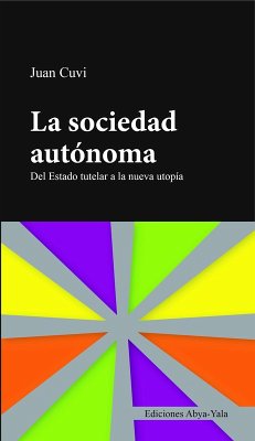 La sociedad autónoma (eBook, PDF) - Cuvi, Juan