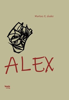 Alex (eBook, PDF) - Hodec, Markus