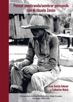 Cover Pensar sembrando/sembrar pensando con el Abuelo Zenón (eBook, PDF)