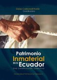 Patrimonio inmaterial en el Ecuador (eBook, PDF)