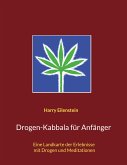Drogen-Kabbala für Anfänger (eBook, ePUB)