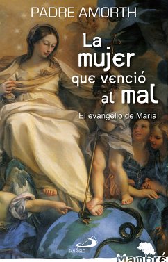 La mujer que venció al mal (eBook, ePUB) - Amorth, Gabriele