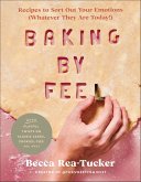 Baking By Feel (eBook, ePUB)