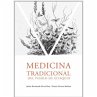 Medicina tradicional del Pueblo de... - Bild 1