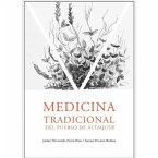 Medicina tradicional del Pueblo de Altaquer (eBook, PDF)