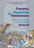 Cuerpos, territorios y feminismos (eBook, PDF) Cuerpos, territorios y feminismos (eBook, PDF)
