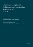 Mitteilungen zur Spätantiken Archäologie und Byzantinischen Kunstgeschichte 8-2021