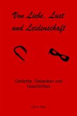 Von Liebe, Lust und Leidenschaft (eBook, ePUB)