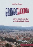 Gringolandia (eBook, PDF)