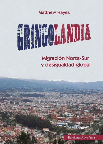 Gringolandia (eBook, PDF)