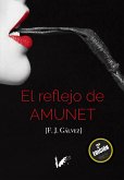 El reflejo de Amunet (eBook, ePUB)