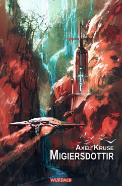 Migiersdottir (eBook, ePUB) - Kruse, Axel