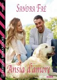 Ansia d’amore (eBook, ePUB)