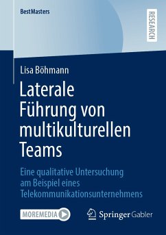 Laterale Führung von multikulturellen Teams (eBook, PDF) - Böhmann, Lisa