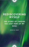 Rediscovering Myself (eBook, ePUB)