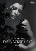 DIE NACKTE HEXE (eBook, ePUB)